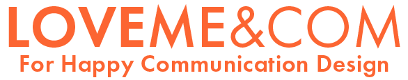 LOVEME&COM｜HAPPYがめぐるブランドプロデュース